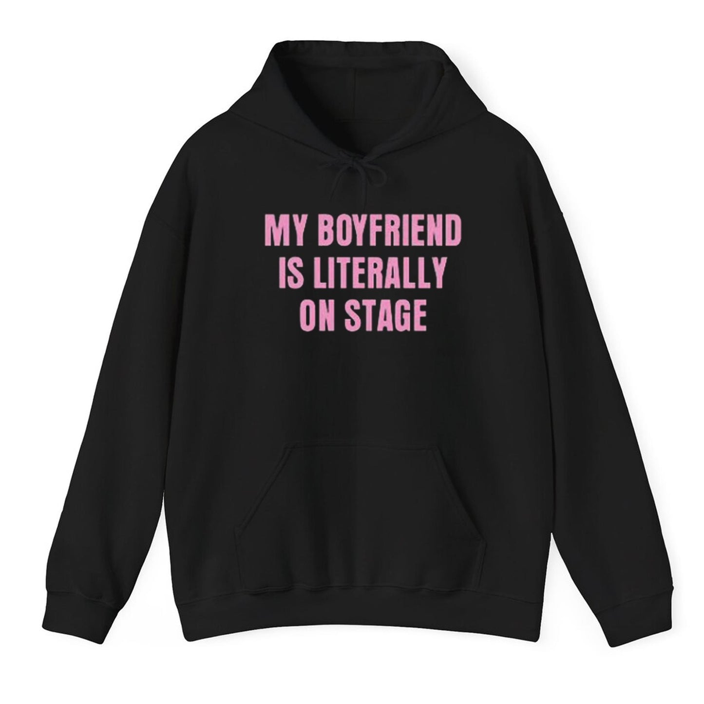 My Boyfriend Is Literally On Stage Shirt