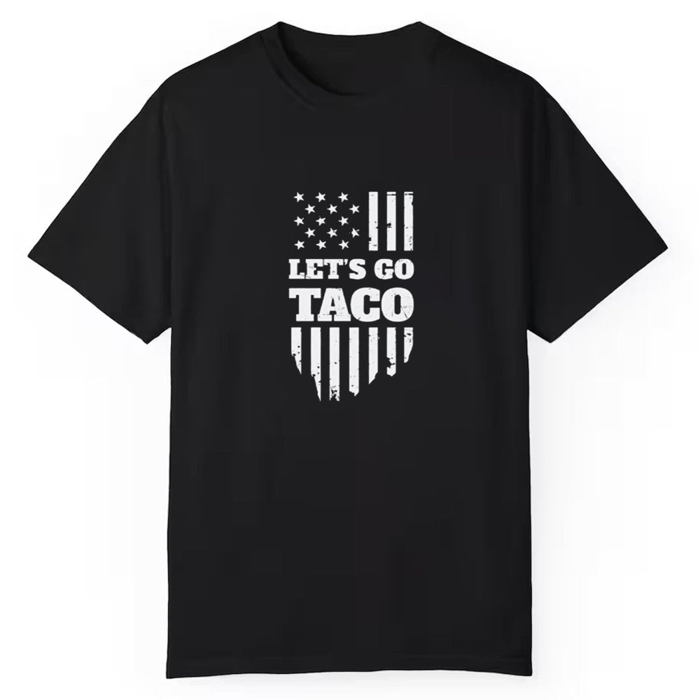 Let’s Go Taco Trump Shirt - Cabryon