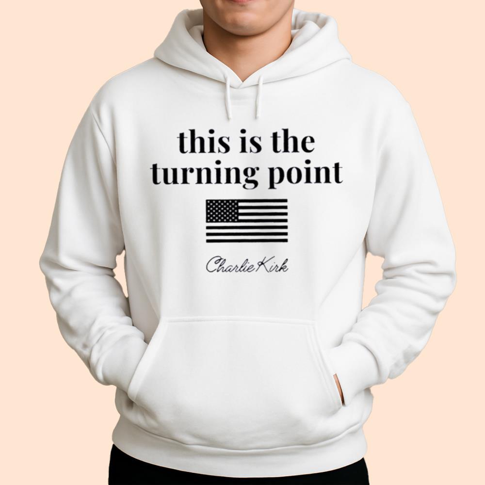 Charlie Kirk This Is The Turning Point Shirt