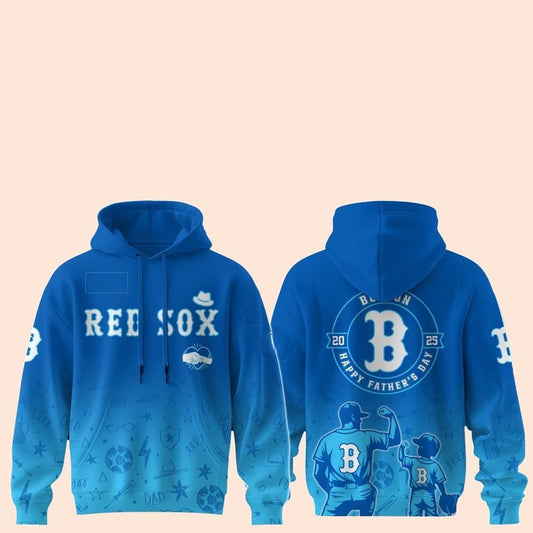 2025 Boston Red Sox Happy Father Day Hoodie - Cabryon
