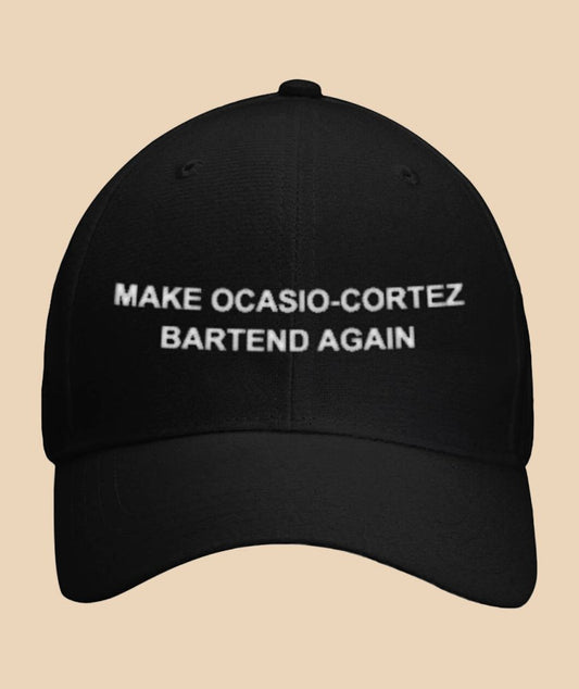 2025 Make Ocasio Cortez Bartend Again Hat - Cabryon