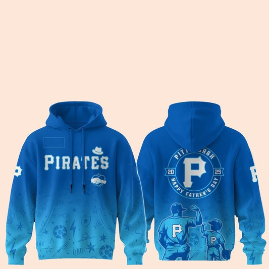 2025 Pittsburgh Pirates Happy Father Day Hoodie - Cabryon