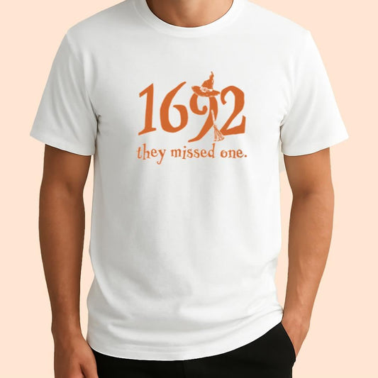 1692 They Missed One Shirt 2025 Halloween