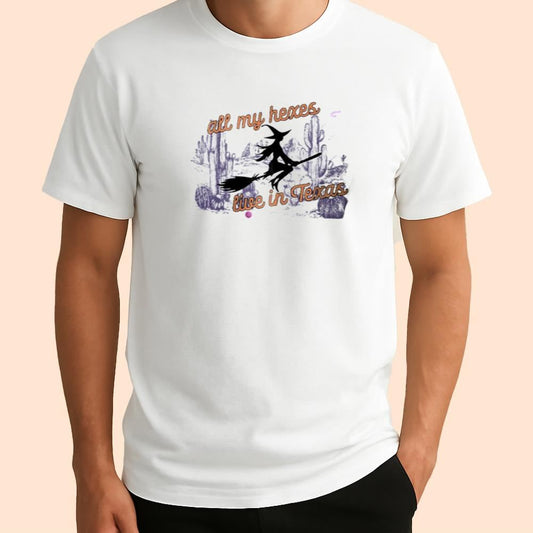 All My Hexes Live In Texas Witches Shirt Halloween 2025