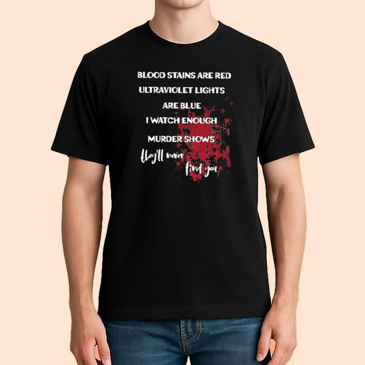 Blood Stains Are Red Ultraviolet Lights Are Blue Shirt Halloween 2025