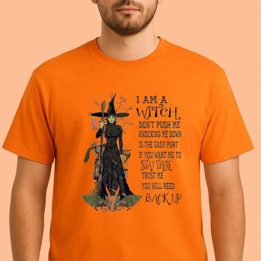 I Am a Witch Don't Push Me Shirt Halloween 2025