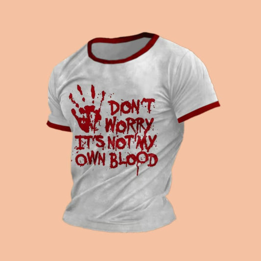 Men's Don't Worry It's Not My Own Blood Print Shirt Halloween 2025