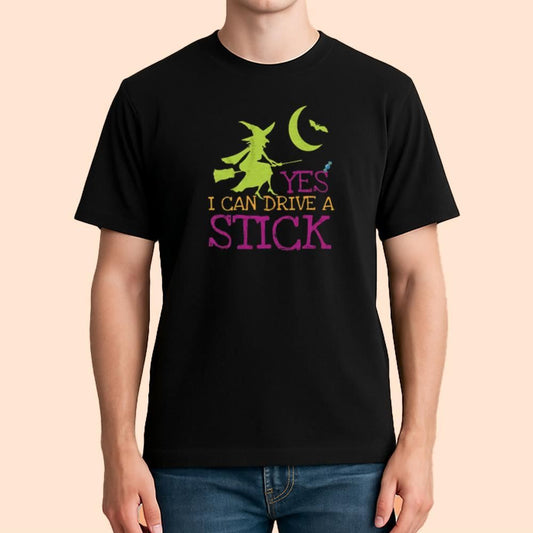 Yes I Can Drive A Stick Shirt Halloween 2025