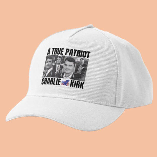 A True Patriot Charlie Kirk Hat