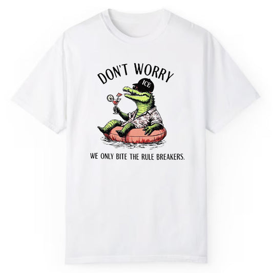 Alligator Alcatraz Don't Worry We Only Bite The Rule Breakers Shirt