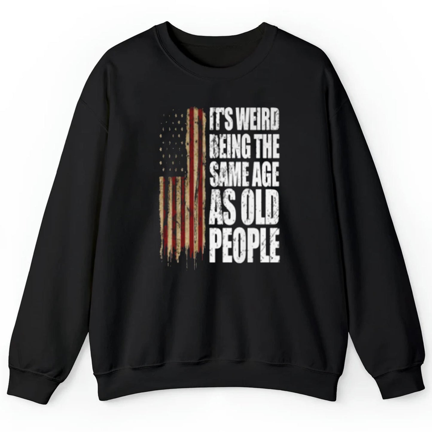 America It's Weird Being The Same Age As Old People Shirt