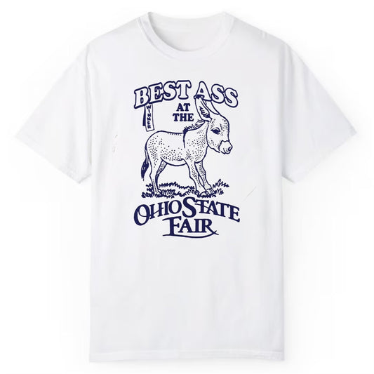 Best Ass At The Ohio State Fair Shirt