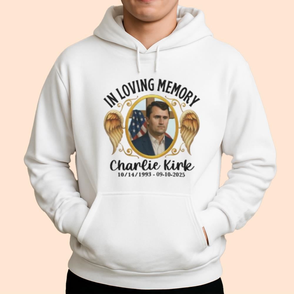 Charlie Kirk In Loving Memory Shirt