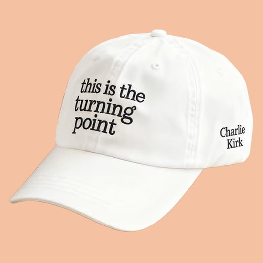 Charlie Kirk This Is The Turning Point Hat