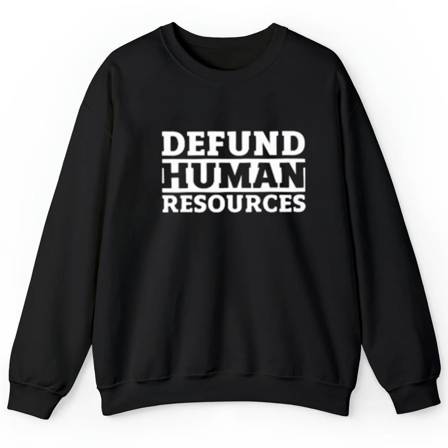 Defund Human Resources Shirt