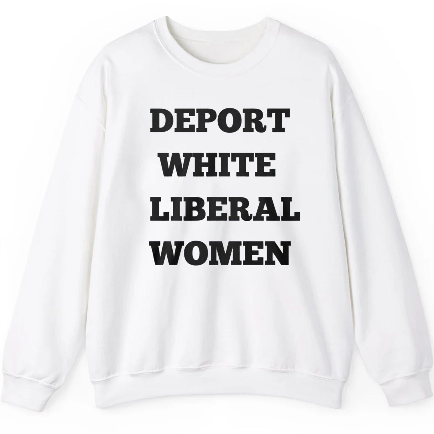 Deport White Liberal Women Shirt