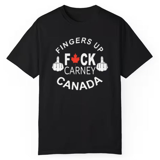Fingers Up Fuck Carney Canada Shirt