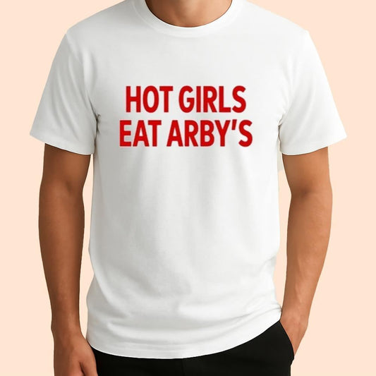 Sophie Cunningham Hot Girls Eat Arby's Shirt
