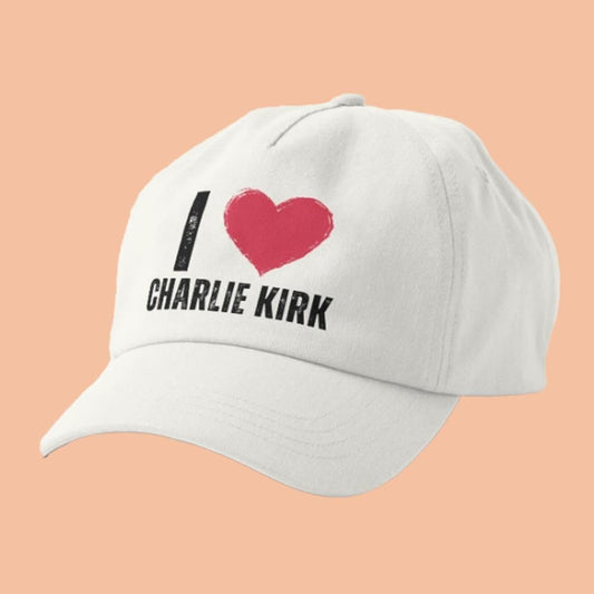 I Love Charlie Kirk Hat
