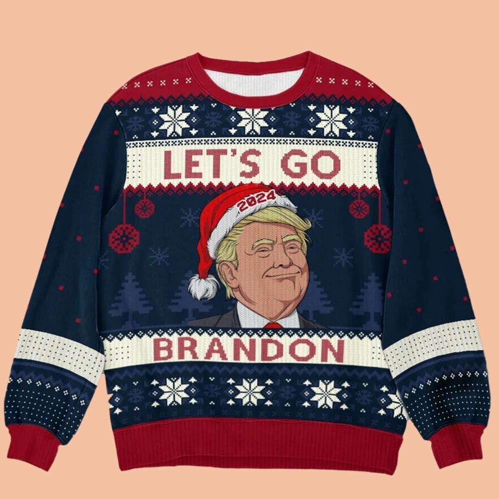 Let's Go Brandon Trump 2024 Ugly Sweatshirt Christmas 2025