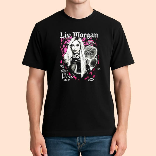 Liv Morgan Watch Me Liv Shirt