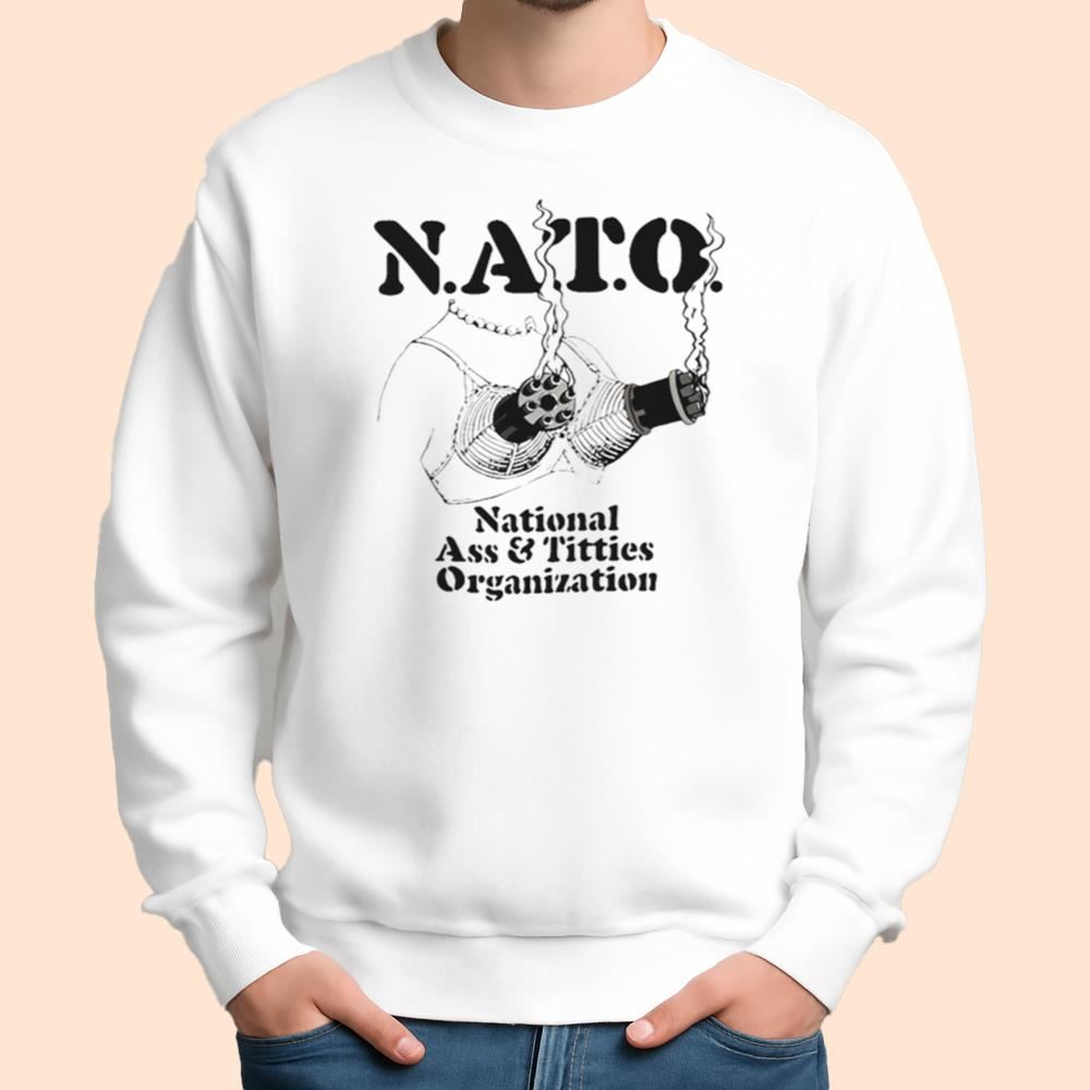 Nato National Ass And Titties Organization Shirt