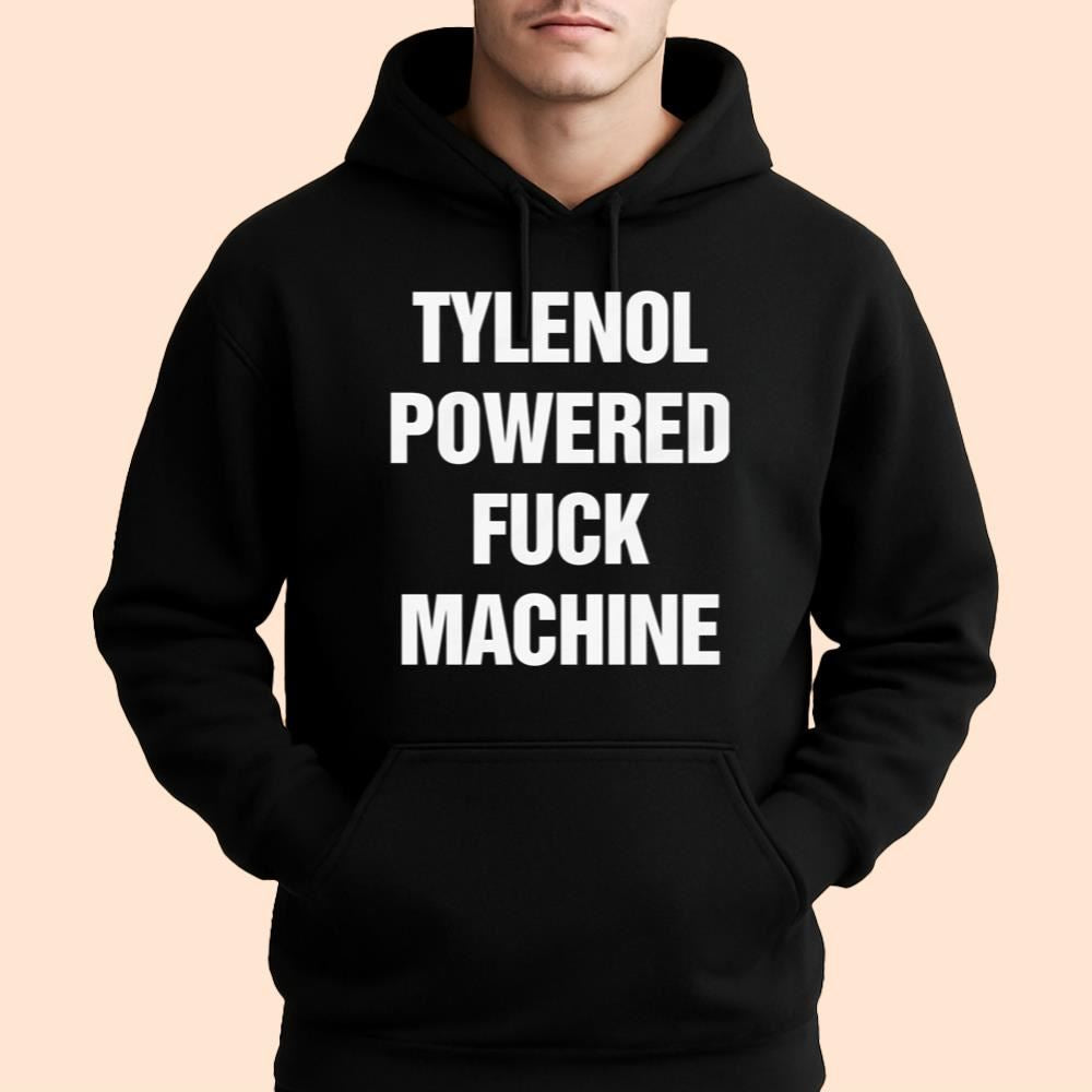 Pain Relief Powered Fuck Machine Shirt