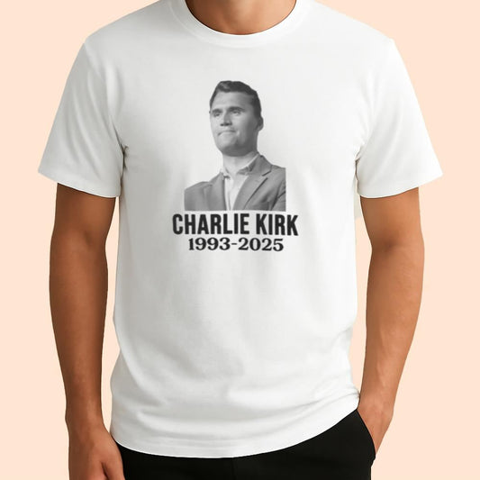 Rip Charlie Kirk 1993 - 2025 Shirt