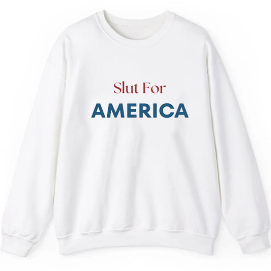 Slut For America 4th Of July Shirt