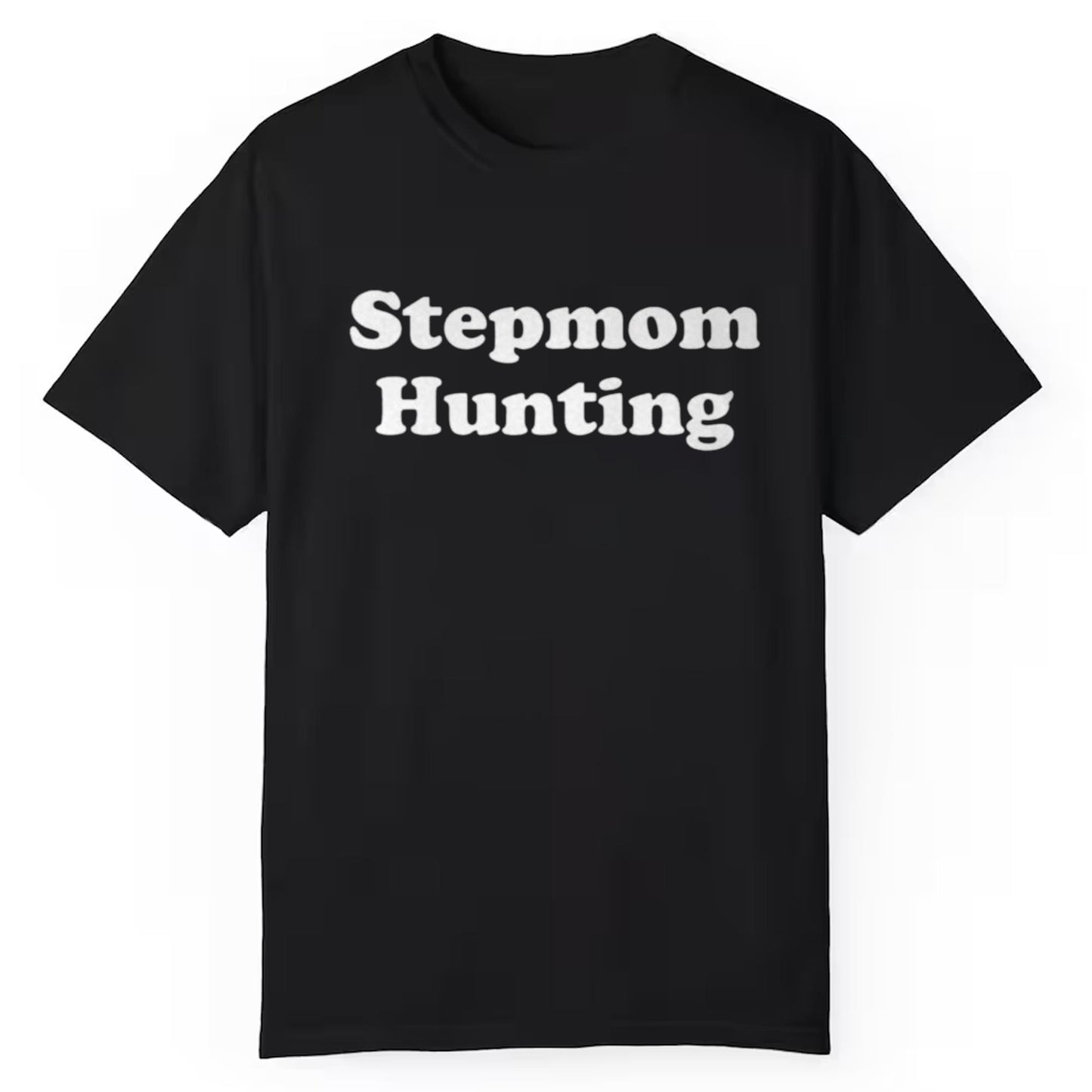 Stepmom Hunting Shirt