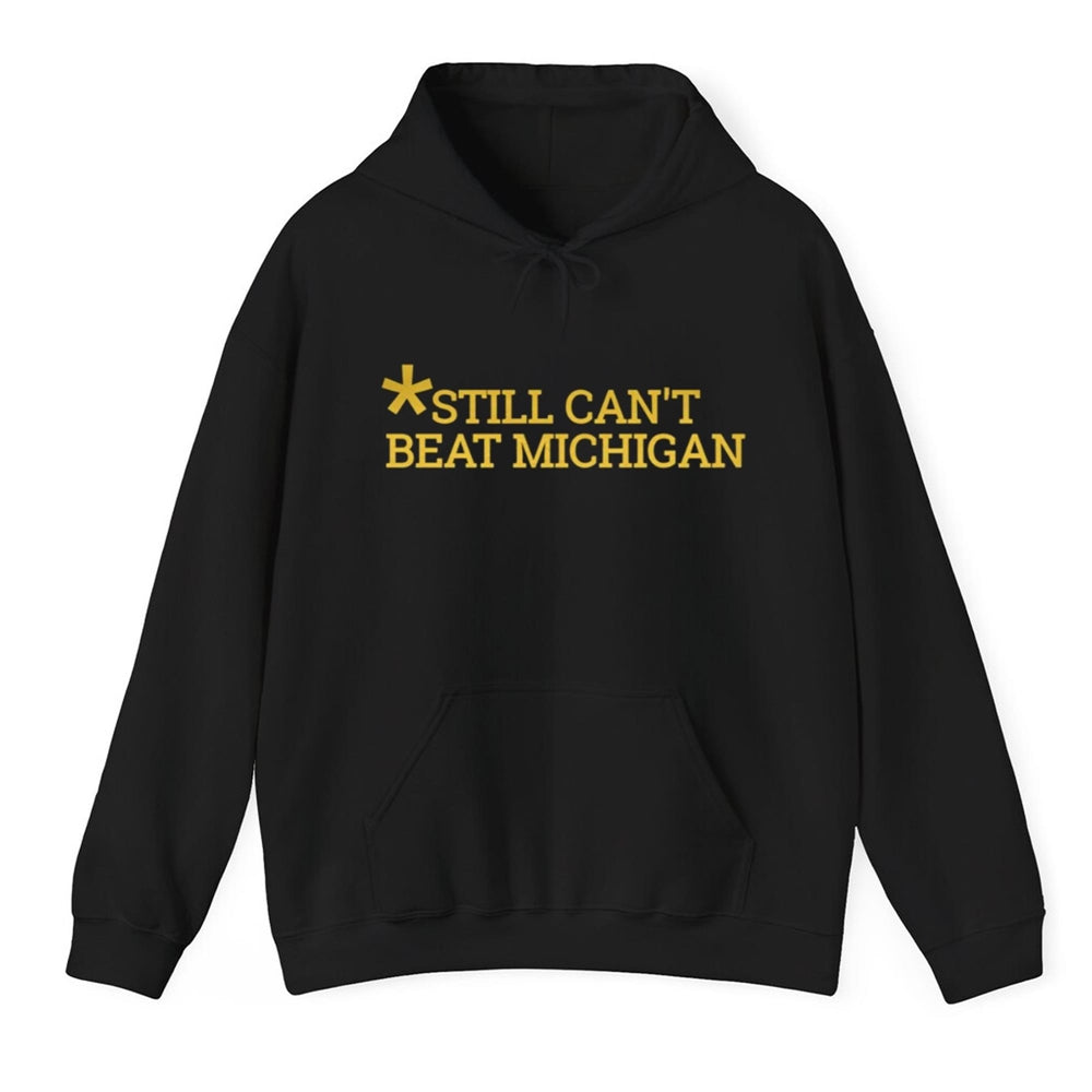 Still Can't Beat Michigan Shirt