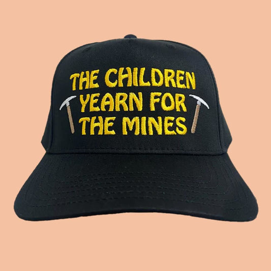 The Children Yearn For The Mines Hat