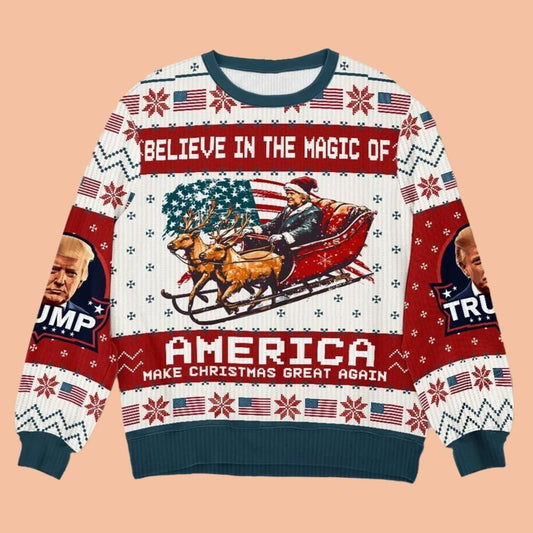 Trump Believe In The Magic Of America Make Christmas Great Again Ugly Sweatshirt Christmas 2025