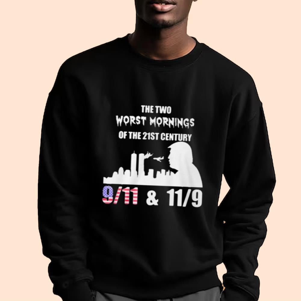 Trump The Two Worst Mornings Of The 21st Century Shirt