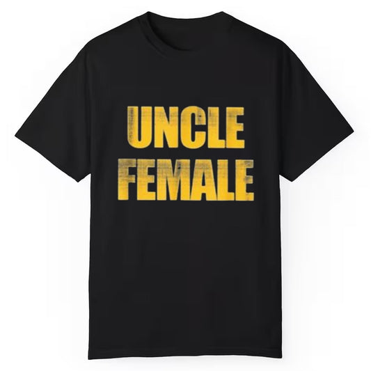 Uncle Female Shirt