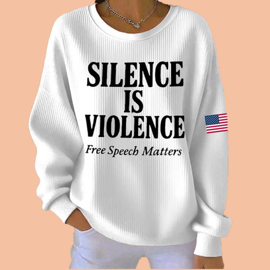 Women's Charlie Kirk Silence Is Violence Free Speech Matters Sweatshirt