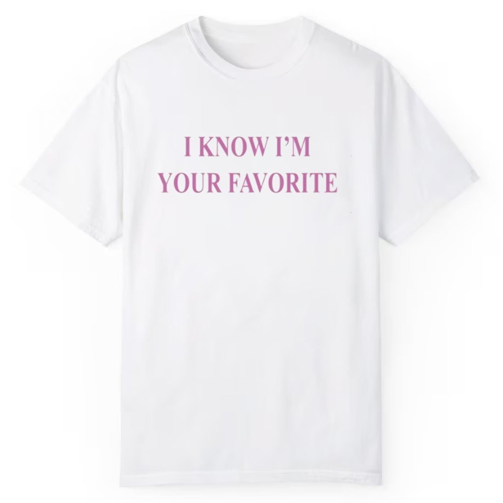 Babe Bella Lynn Wearing I Know I'm Your Favorite Shirt - Cabryon