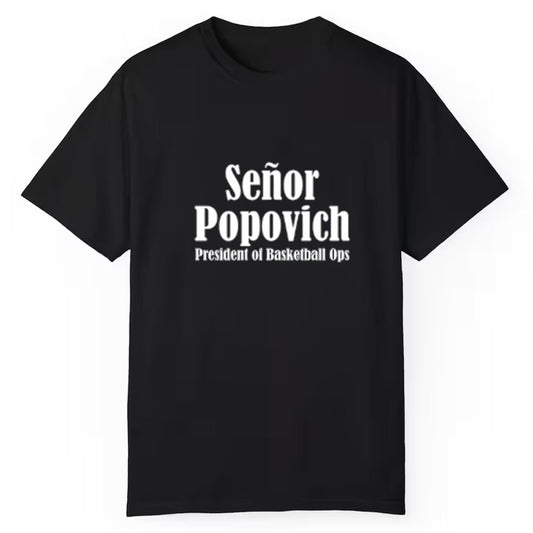 El Jefe Señor Popovich President Of Basketball Ops Shirt - Cabryon