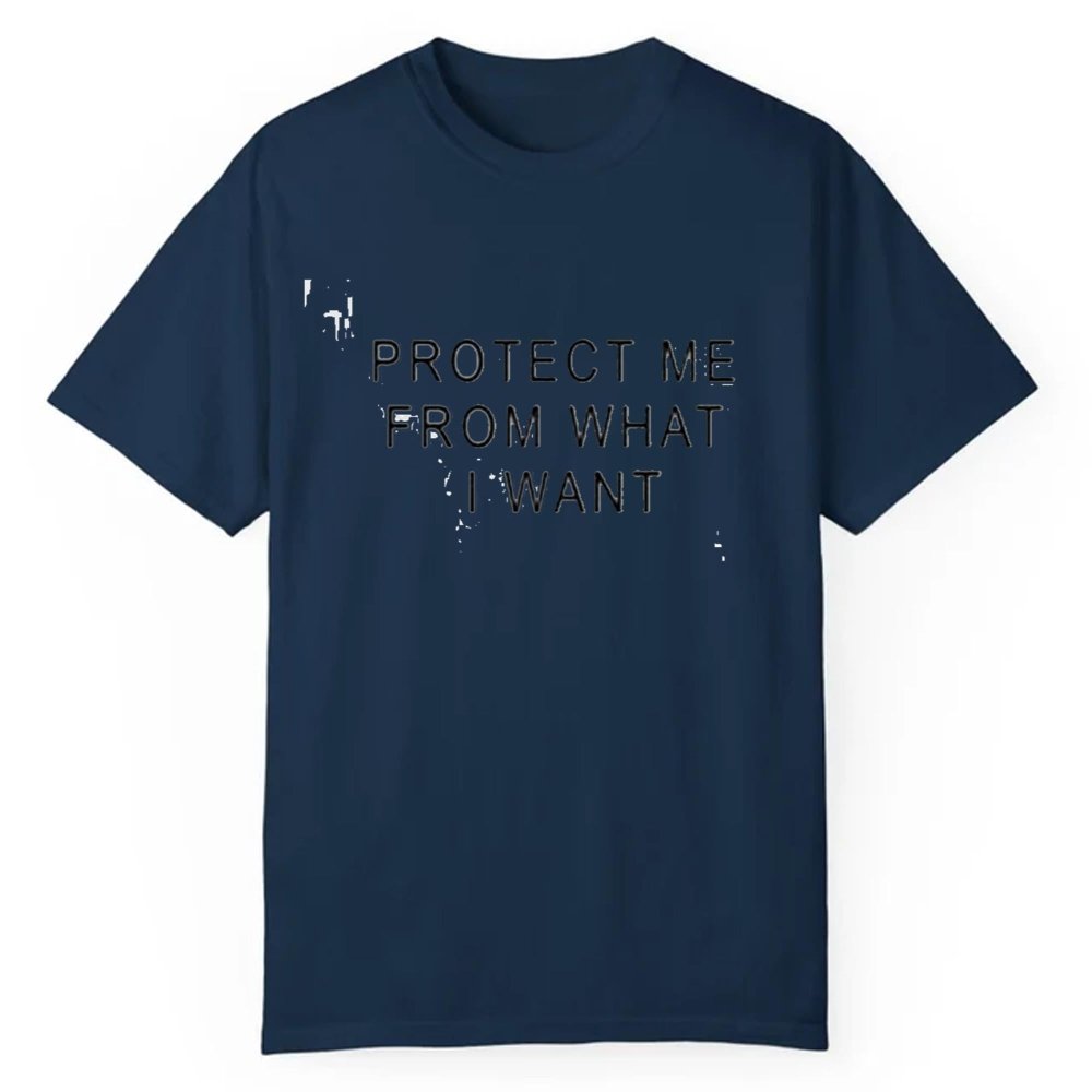 Rosalia Protect Me From What I Want Shirt - Cabryon