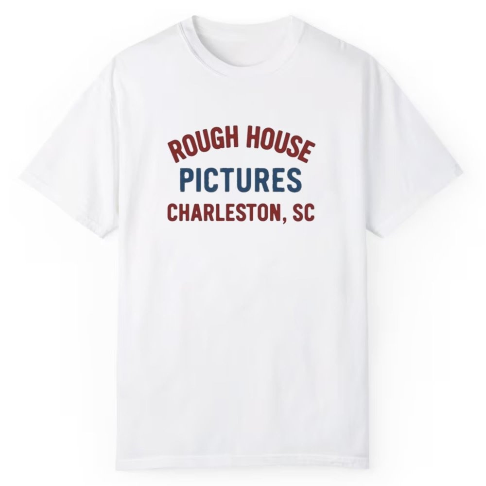 Rough House Pictures Charleston Sc Shirt - Cabryon