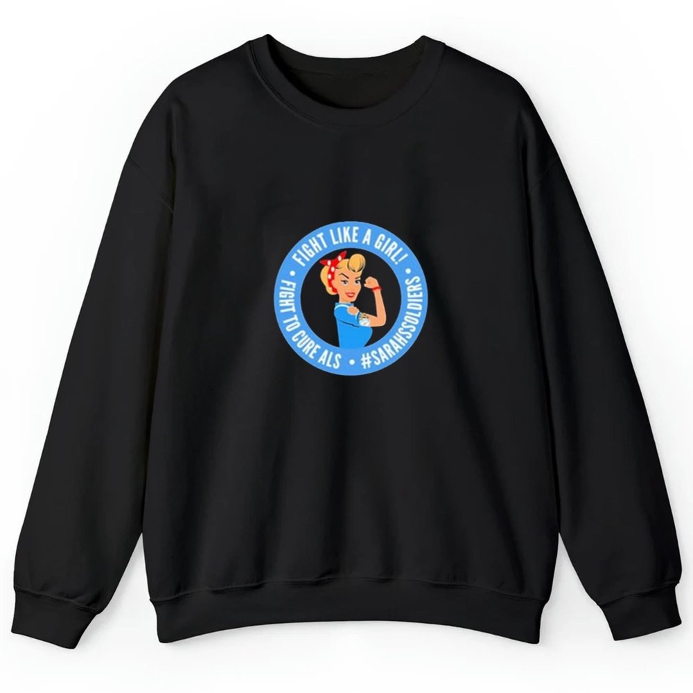 Sarah Nauser Sarah Soldiers Fight Like A Girl Shirt - Cabryon