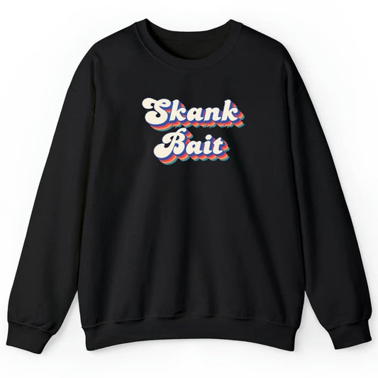 Skank Bait Shirt - Cabryon