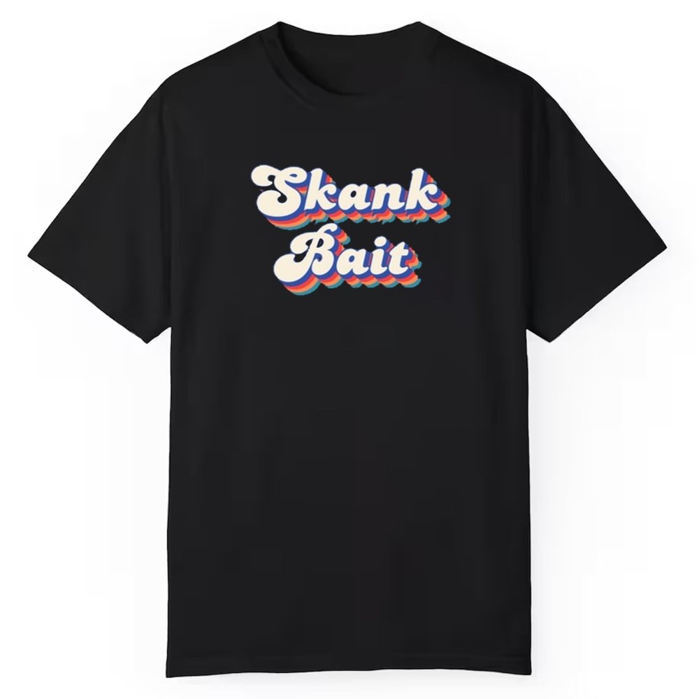 Skank Bait Shirt - Cabryon