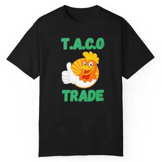 Taco Trade Chicken Trump Shirt - Cabryon