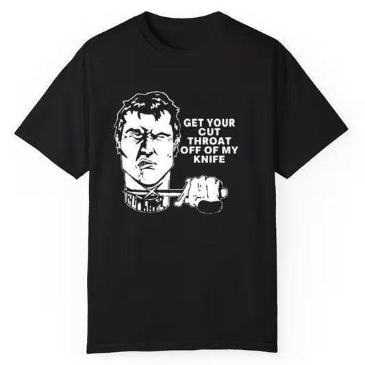 T.Archivist Get Your Cut Throat Off Of My Knife Shirt - Cabryon