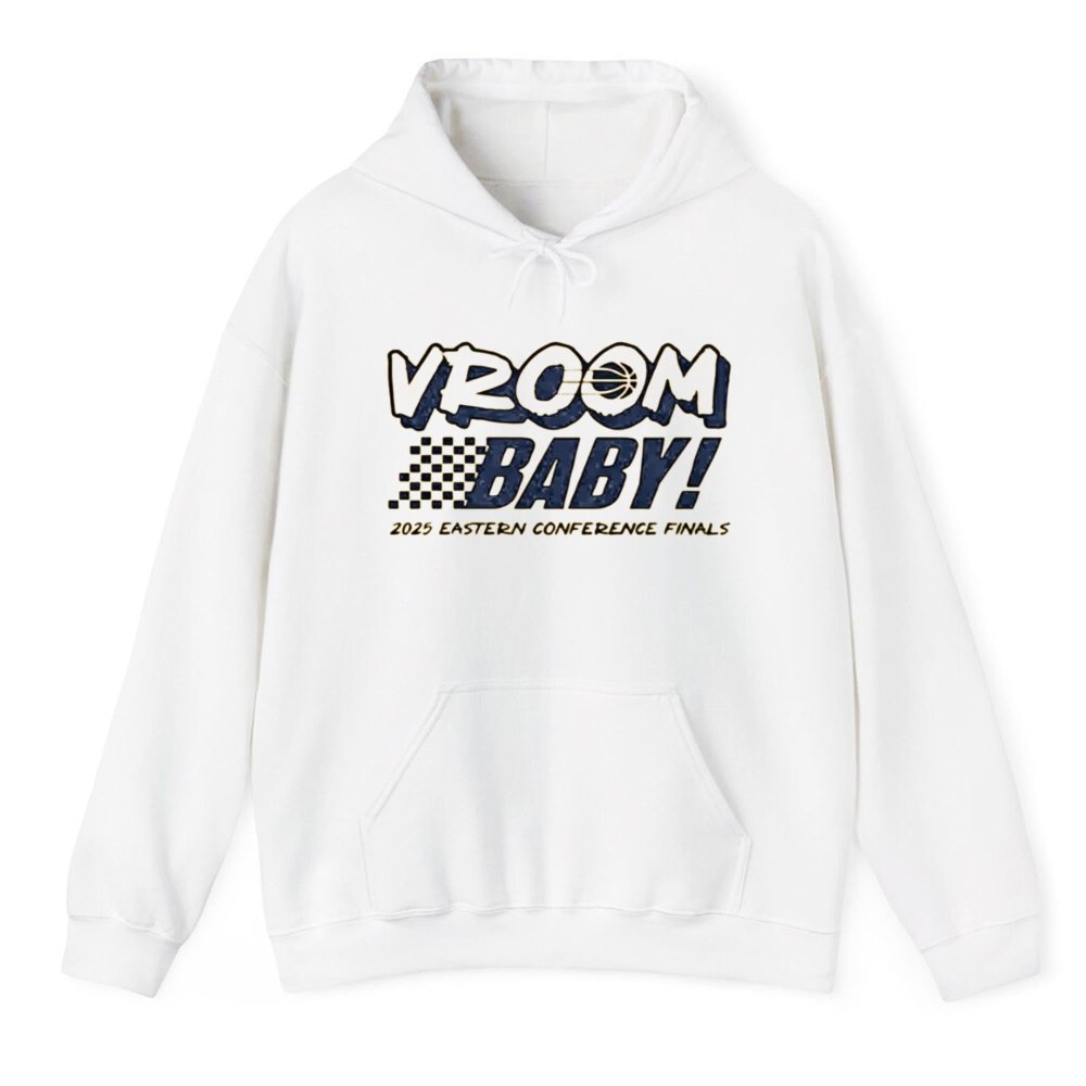 Vroom Baby Indiana Pacers 2025 Eastern Conference Finals Shirt - Cabryon